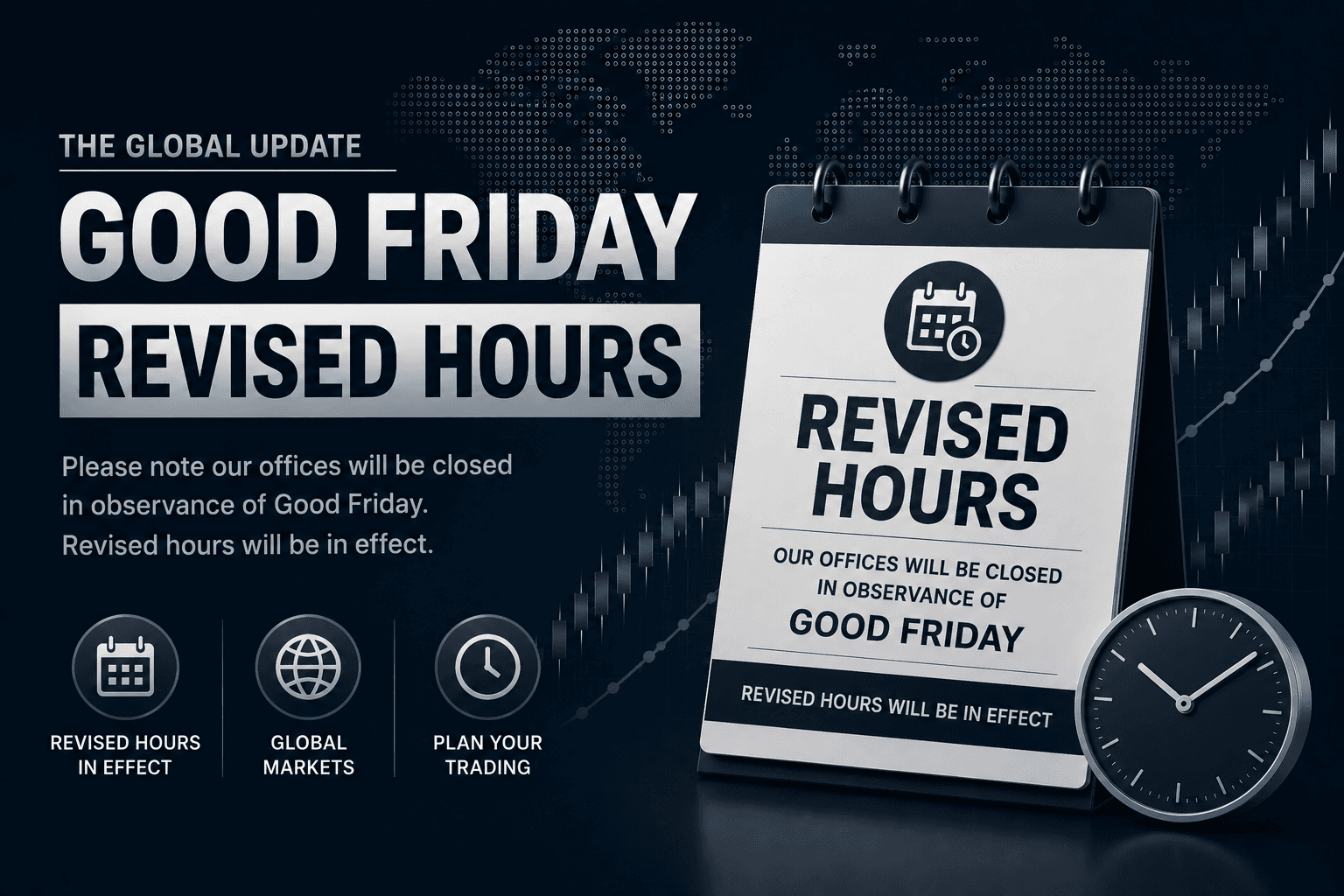 Good Friday Holiday - Revised Hours